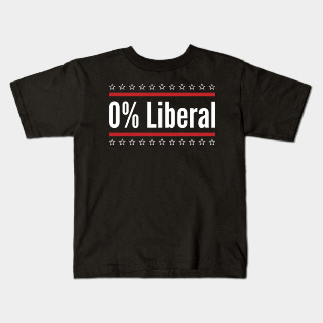 0% Liberal Patriotic Conservatives Kids T-Shirt by ArtistTee ⭐⭐⭐⭐⭐