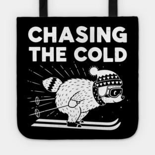 Chasing the Cold Tote
