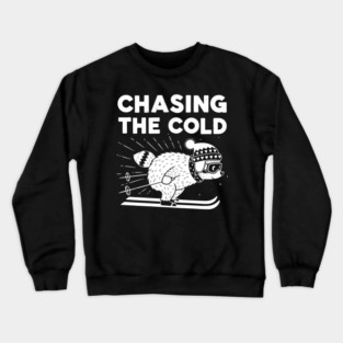 Chasing the Cold Crewneck Sweatshirt