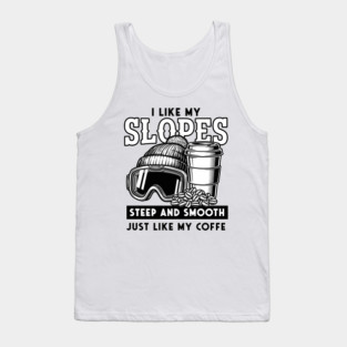 Steep Slopes & Smooth Coffee Ski Pun Tank Top