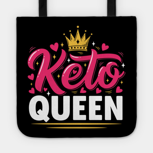 Keto Queen Tote by enrynz