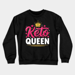 Keto Queen Crewneck Sweatshirt
