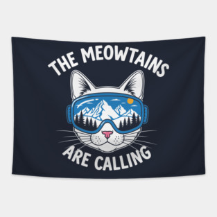 Meowtains Are Calling: Ski Goggles Cat! Tapestry
