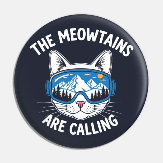 Meowtains Are Calling: Ski Goggles Cat! Pin by enrynz