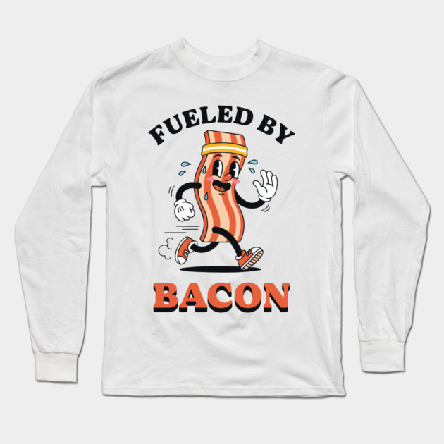 Fueled By Bacon Long Sleeve T-Shirt by enrynz