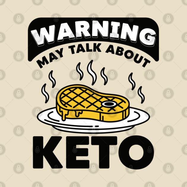 Hilarious Keto Warning by enrynz