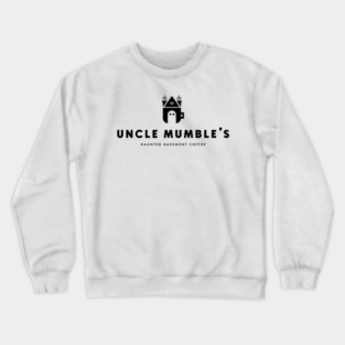 Unclemumbles Crewneck Sweatshirt