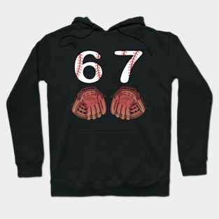 67 Baseball Hoodie