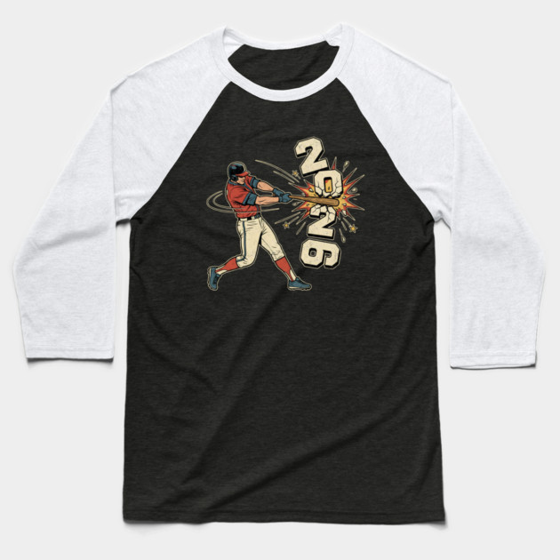 Baseball Hit The New Year 2026 Baseball T-Shirt by Creatifly Graphic Tees