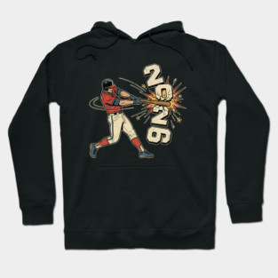 Baseball Hit The New Year 2026 Hoodie