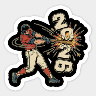 Baseball Hit The New Year 2026 Sticker