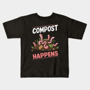 Compost Happens Funny Worm Farming Kids T-Shirt