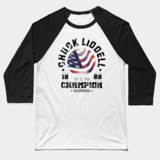 Chuck Liddell Mixed Martial Arts Baseball T-Shirt