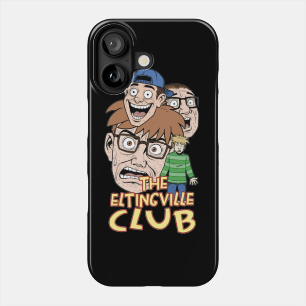Eltingville Club Phone Case by Kelo