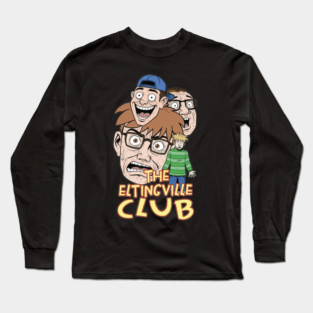 Eltingville Club Long Sleeve T-Shirt