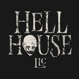 Hell House Llc T-Shirt