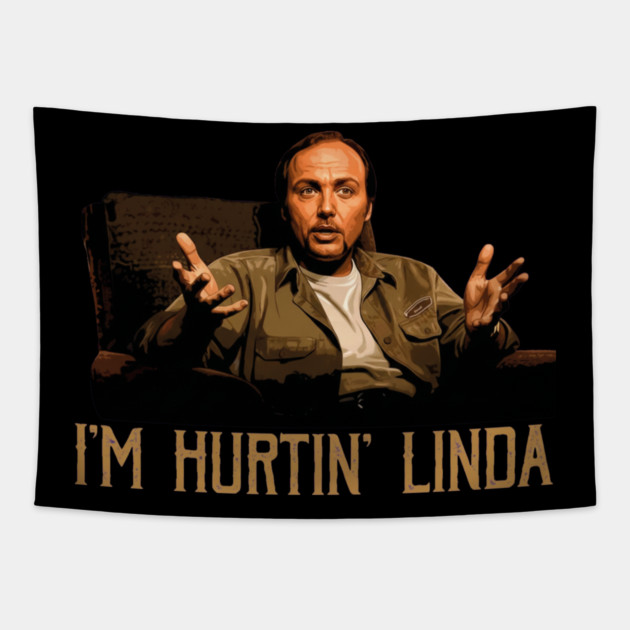 Im Hurtin Linda Tapestry by Kelo