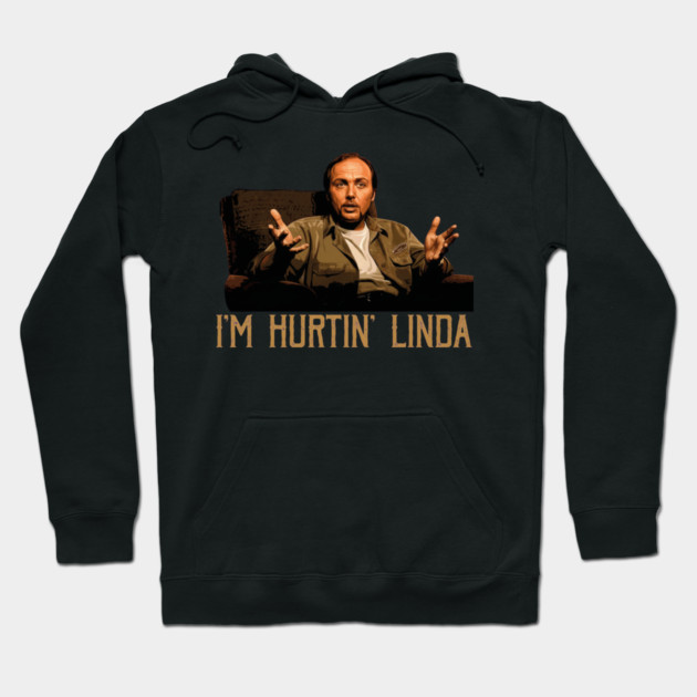 Im Hurtin Linda Hoodie by Kelo