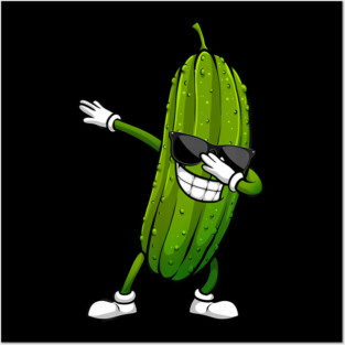 Funny Pickle For Dill Pickle Dabbing Pickle Posters and Art