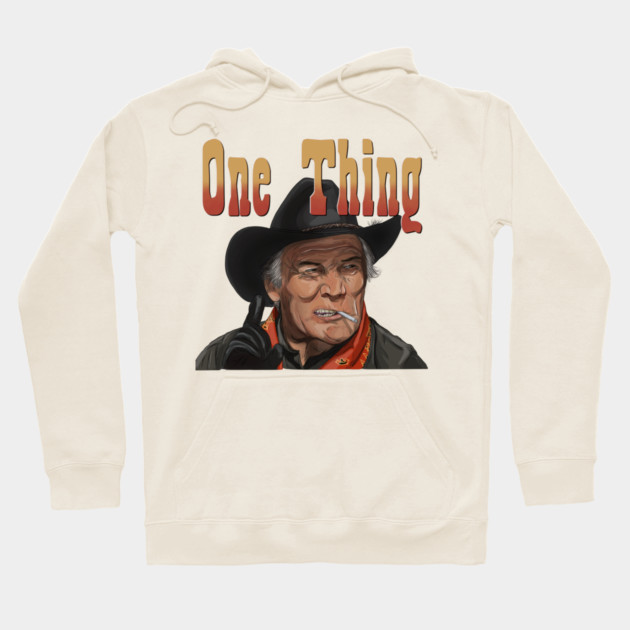 City Slickers: Curly's One Thing Hoodie by 51Deesigns