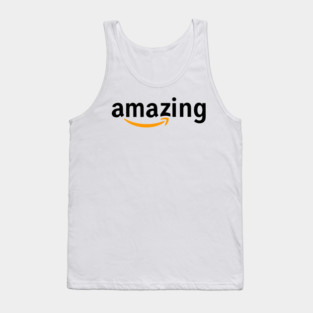 You are so amazing Tank Top
