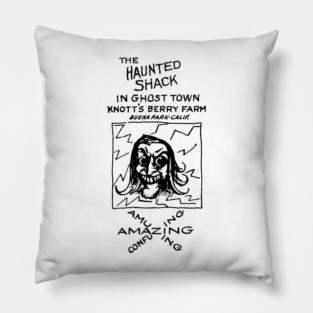 The Haunted Shack – Knott’s Ghost Town Pillow