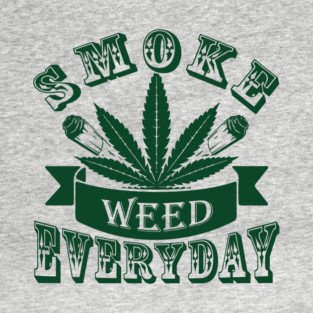 Smoke Weed Everyday Laid Back Vibes T-Shirt