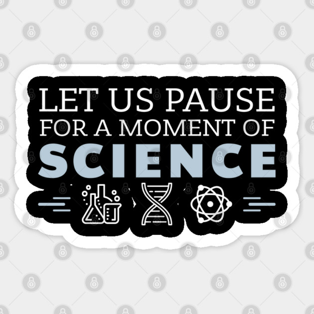 Moment of Science Nerdy Pun Sticker by Anticorporati