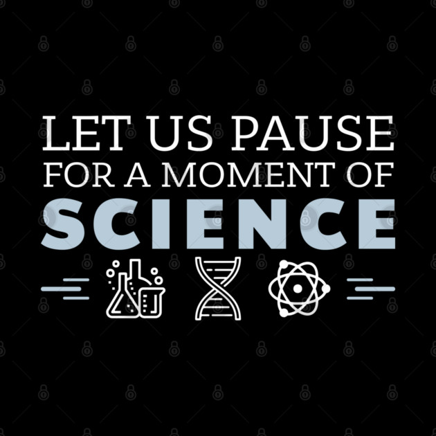 Moment of Science Nerdy Pun by Anticorporati