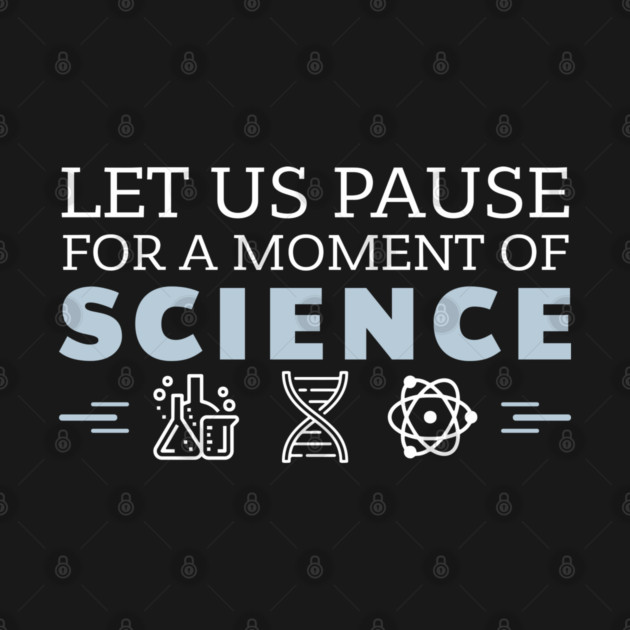 Moment of Science Nerdy Pun by Anticorporati