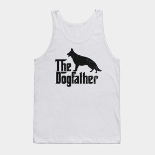 The Dogfather German Shepherd Owner Tank Top