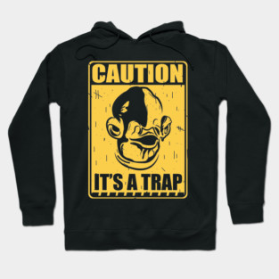 It's a trap Hoodie