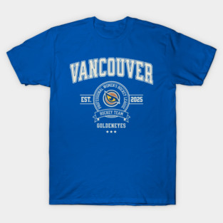 Vancouver Goldeneyes PWHL Hockey Team Design – Women’s Sports T-Shirt