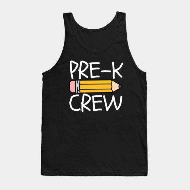Pre-K Crew Tank Top by Creatifly Graphic Tees
