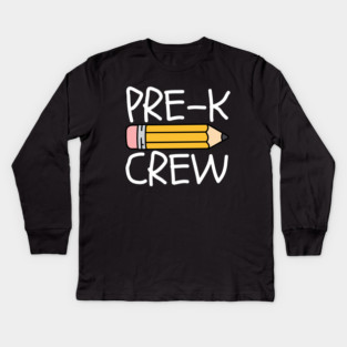 Pre-K Crew Kids Long Sleeve T-Shirt