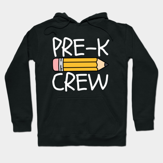 Pre-K Crew Hoodie by Creatifly Graphic Tees