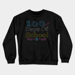 100th-Day-of-School Crewneck Sweatshirt