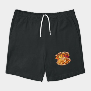 I'll Just Have The Chicken Tenders Food Lover Gift Shorts