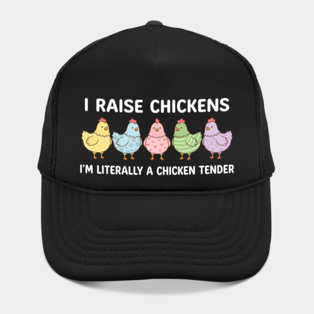 I Raise Chickens Chicken Tender Funny Farmer by ArtistTee ⭐⭐⭐⭐⭐