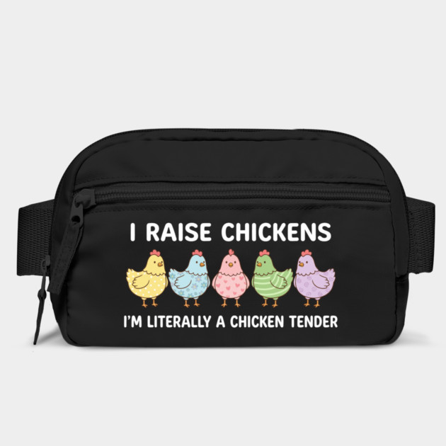 I Raise Chickens Chicken Tender Funny Farmer by ArtistTee ⭐⭐⭐⭐⭐