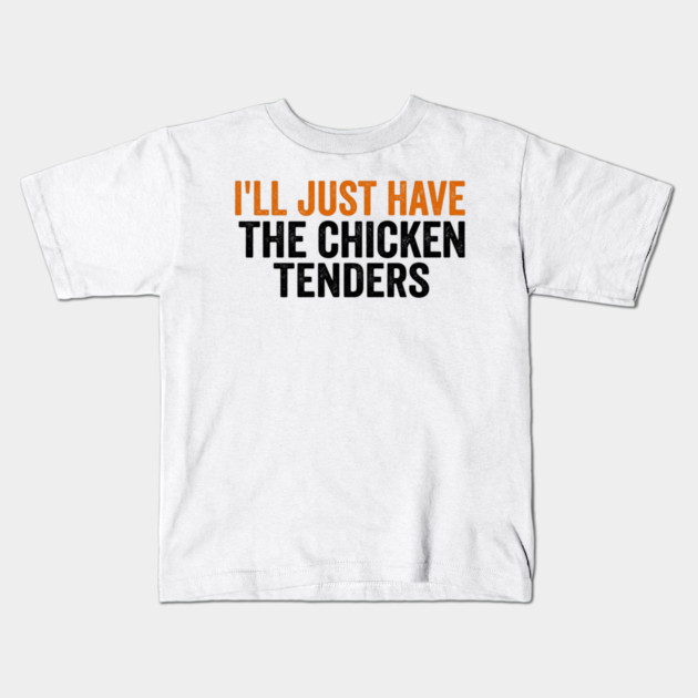 Chicken Tenders Foodie Gift Kids T-Shirt by ArtistTee ⭐⭐⭐⭐⭐