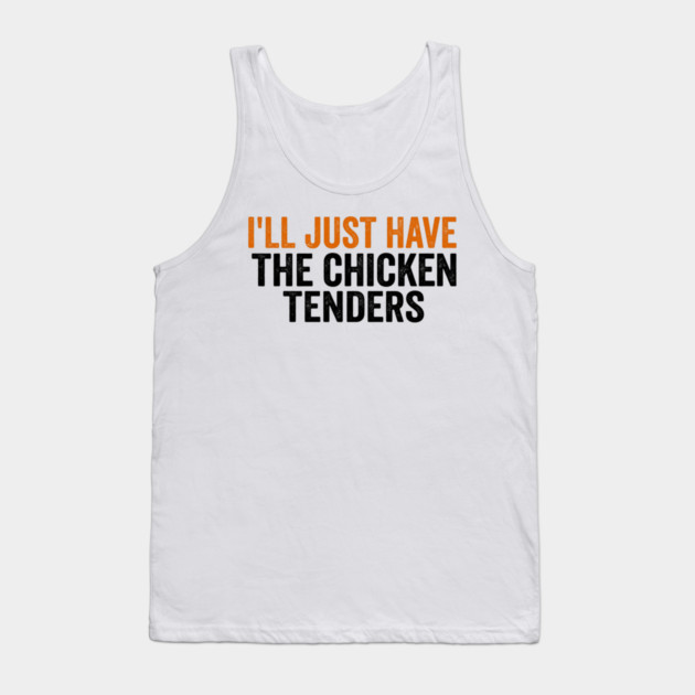 Chicken Tenders Foodie Gift Tank Top by ArtistTee ⭐⭐⭐⭐⭐