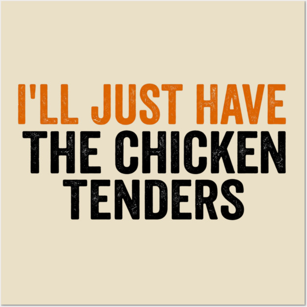 Chicken Tenders Foodie Gift Wall Art by ArtistTee ⭐⭐⭐⭐⭐