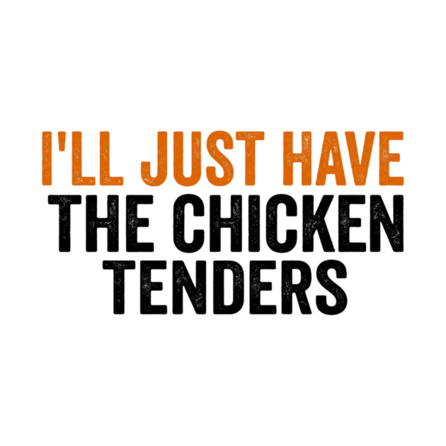 Chicken Tenders Foodie Gift by ArtistTee ⭐⭐⭐⭐⭐