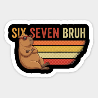 Six Seven Bruh Capybara Owner Gift Magnet