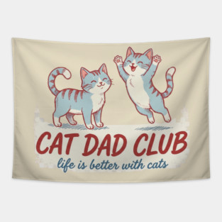 CAT DAD CLUB Cats Men Tapestry