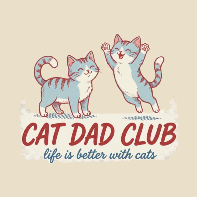 CAT DAD CLUB Cats Men by ArtistTee ⭐⭐⭐⭐⭐