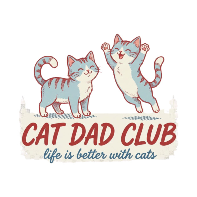 CAT DAD CLUB Cats Men by ArtistTee ⭐⭐⭐⭐⭐