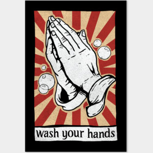 Wash Your Hands Funny Praying Hands Posters and Art