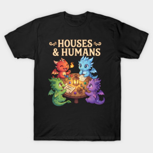 Cute Baby Dragons Playing RPG Shirt, Houses and Humans Dragon Gamer Tee, Tabletop Fantasy Game Gift for DnD Fans T-Shirt